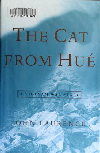 John Laurence: The Cat from Hue (2002)