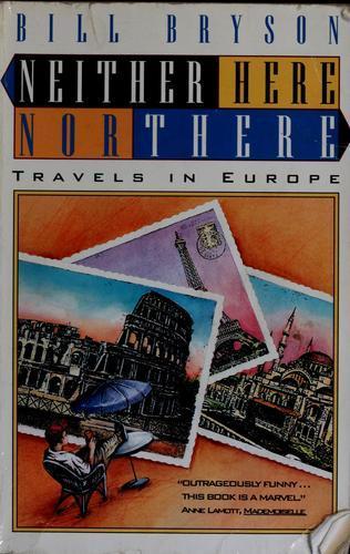 Bill Bryson: Neither here nor there (1992)