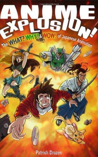 Patrick Drazen: Anime Explosion! The What? Why? & Wow! of Japanese Animation (2002)