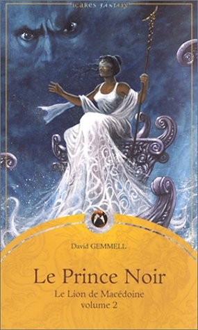 David A. Gemmell: Le Prince noir (French language, 2000, Mnémos)