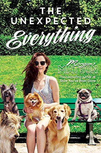 Morgan Matson: The Unexpected Everything (Paperback, 2016, imusti, Simon & Schuster Childrens Books)