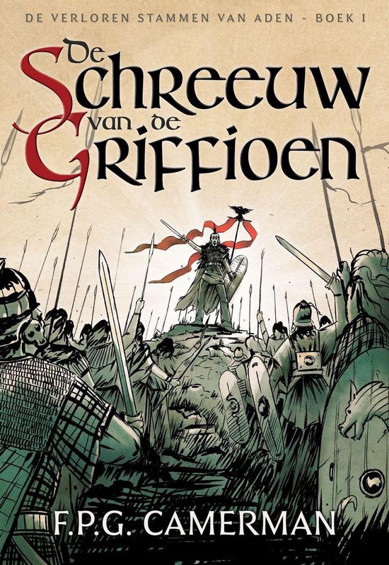 F.P.G. Camerman: De Schreeuw van de Griffioen (EBook, Nederlands language, 2020, Rimnosk)