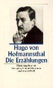 Hugo von Hofmannsthal, Hansgeorg Schmidt-Bergmann: Erzählungen. (Paperback, 2000, Insel, Frankfurt)