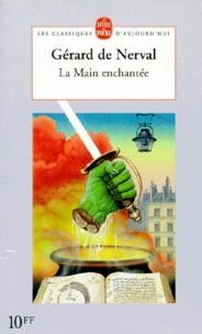 Gérard de Nerval: La main enchantée - Histoire macaronique (French language, 1994)