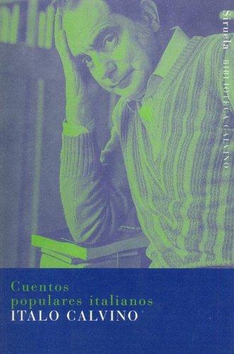 Italo Calvino: Cuentos Populares Italianos (Paperback, Spanish language, Siruela)