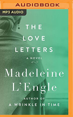 Susan Ericksen, Madeleine L'Engle: Love Letters, The (AudiobookFormat, Brilliance Audio)