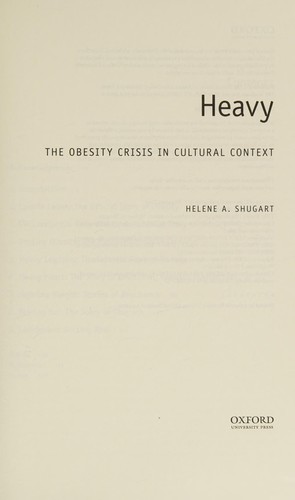 Helene A. Shugart: Heavy (2016, Oxford University Press, Incorporated, Oxford University Press)