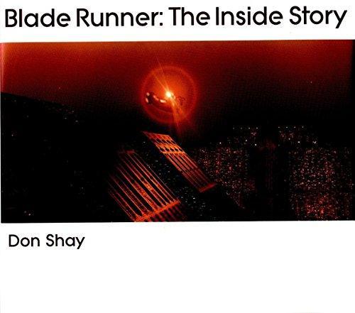 Don Shay: Blade Runner: The Inside Story (2000)
