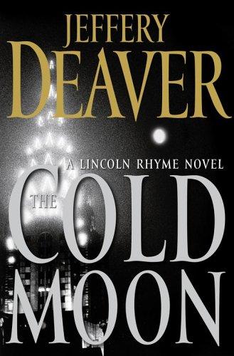Jeffery Deaver: The Cold Moon (Paperback, 2006, Simon & Schuster)