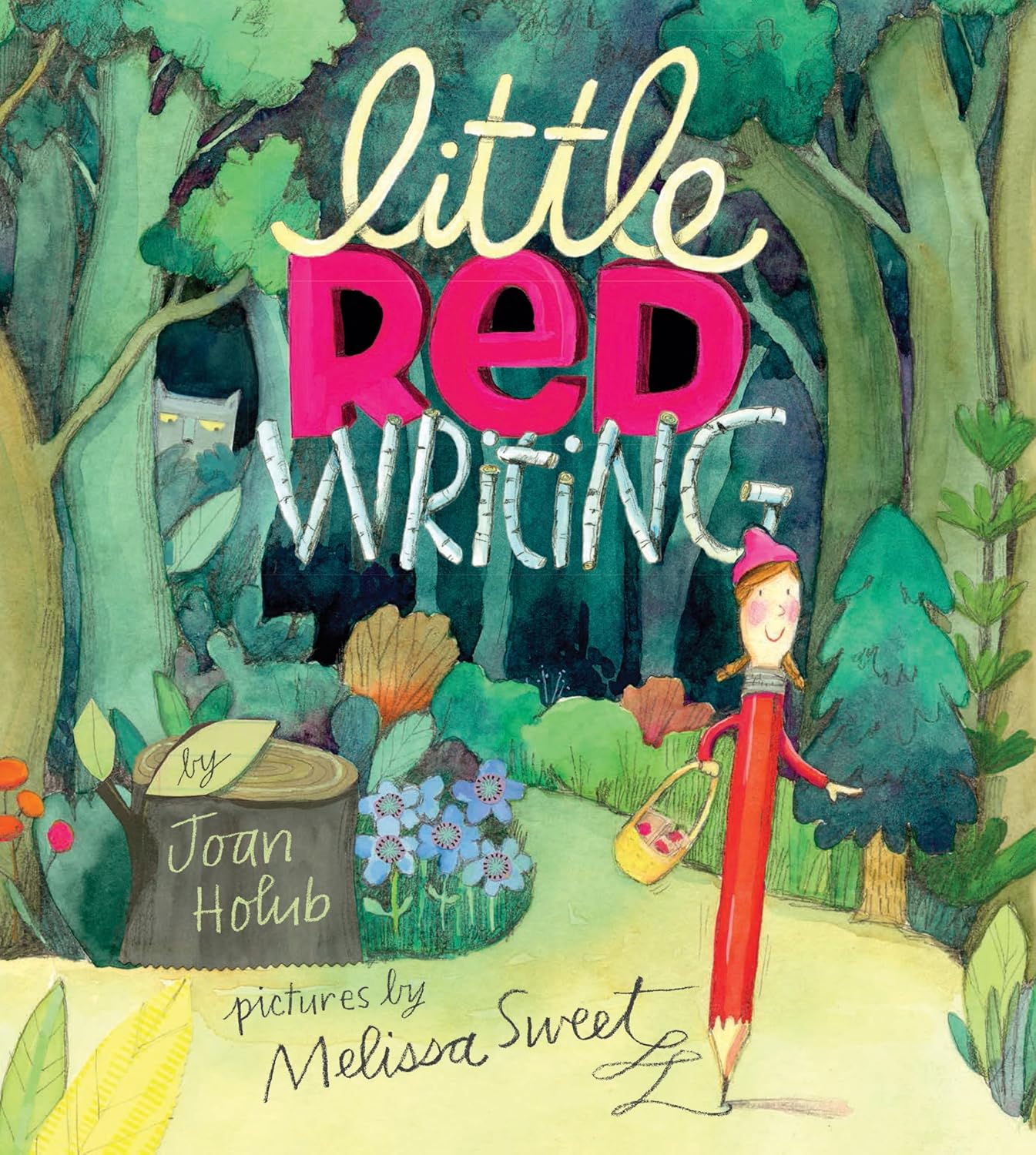 Melissa Sweet, Joan Holub: Little Red Writing (Chronicle Books)