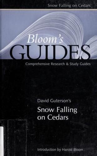 Harold Bloom: David Guterson's Snow Falling on Cedars (2004)