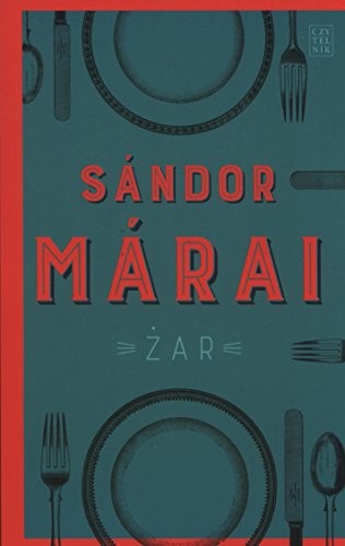 Sandor Marai: Zar (Paperback, Czytelnik)