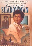 Joan Lowery Nixon: Search for the Shadowman (Hardcover, Tandem Library)