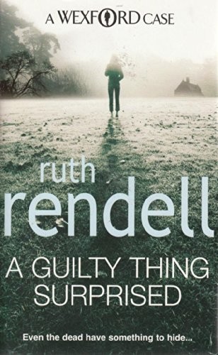 Ruth Rendell: A Guilty Thing Surprised (Paperback, Arrow)
