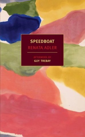 Renata Adler: Speedboat (EBook, 2013, NYRB Classics)