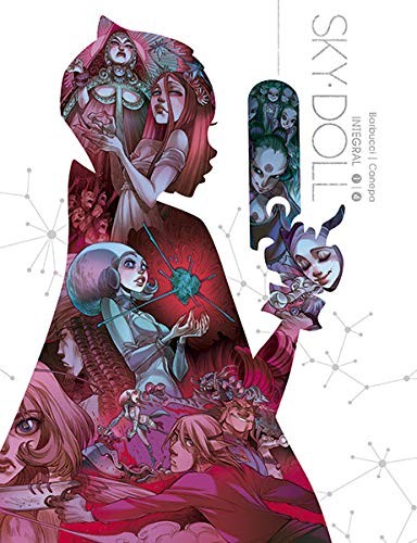 Barbara Canepa, Alessandro Barbucci, Diego de los Santos, Libertad Aguilera: Sky-doll. Edición integral (Hardcover, NORMA EDITORIAL, S.A.)