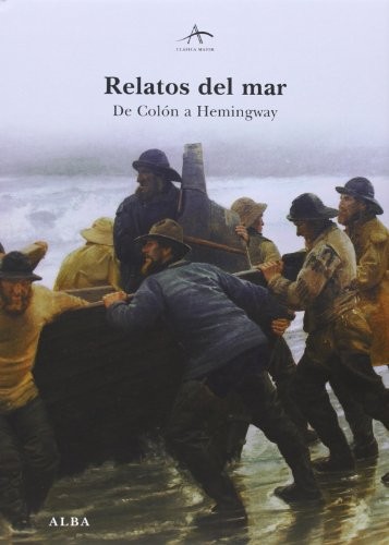 Marta Salís Canosa, Isabel Hernández González, Otros: Relatos del mar (Hardcover, Alba Editorial, ALBA)