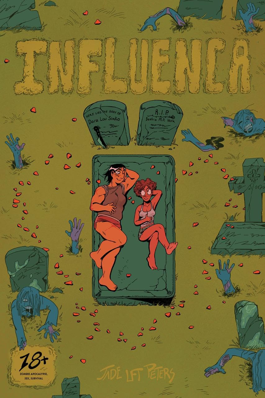 Jade Lft Peters: Influenca (GraphicNovel, 2024, Silver Sprocket)