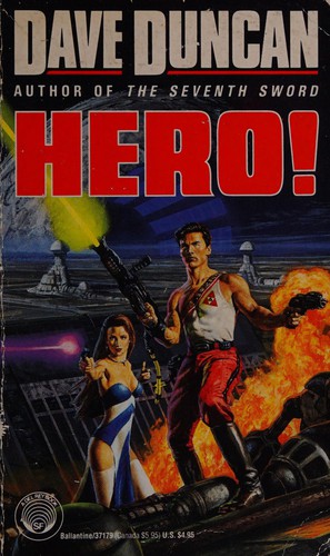 Dave Duncan: Hero! (Paperback, 1991, Del Rey)