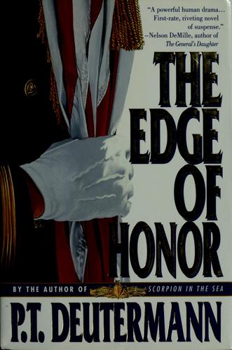 Peter T. Deutermann: The edge of honor (1994, St. Martin's Press)