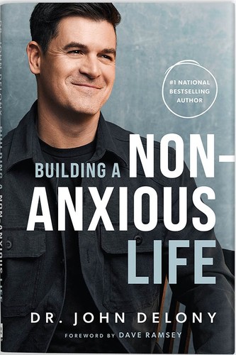 Building a Non-Anxious Life (2023, ramsey press)