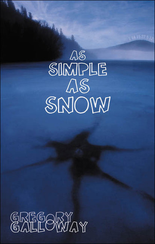 Gregory Galloway: As Simple as Snow (2005)