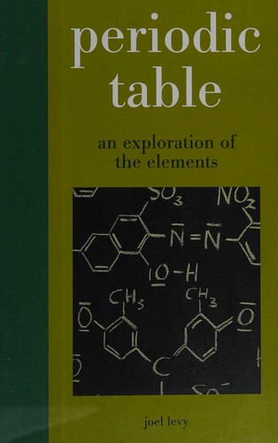 Joel Levy: Periodic table (2011, Metro Books)
