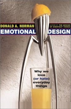 Donald A. Norman: Emotional Design (Paperback, 2004, Basic Books)
