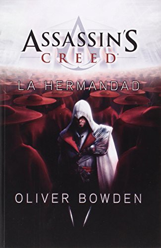 Oliver Bowden, Ateneo: Assassin's Creed 2 (Paperback, Lectorum Pubns, Lectorum Pubns (Juv))