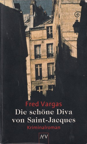 Fred Vargas: Die schöne Diva von Saint-Jacques (German language, 2003, Aufbau Taschenbuch Verlag)