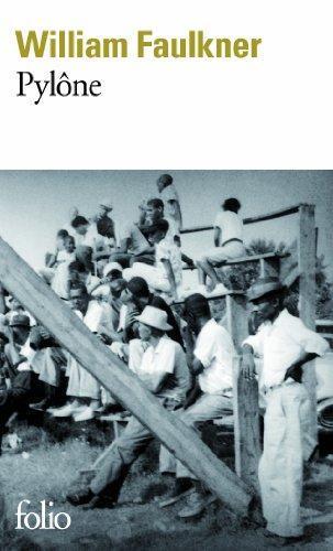 William Faulkner: Pylône (French language, 1984)