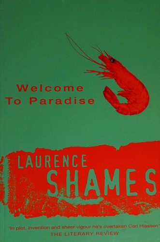 Laurence Shames: Welcome to paradise (1999, Orion)