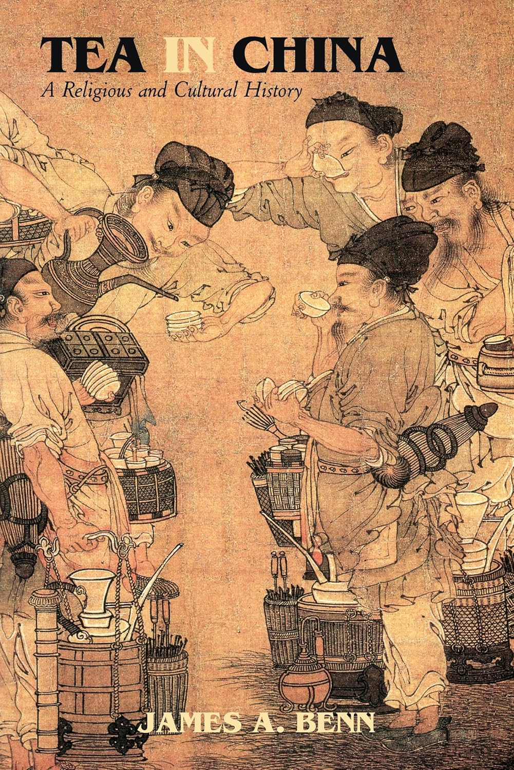 James A. Benn: Tea in China (2015, University of Hawaii Press)
