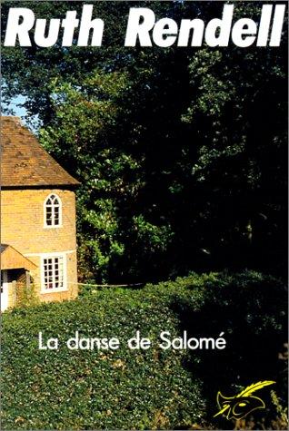 Ruth Rendell: La danse de Salomé (Paperback, French language, 1992, Librairie des Champs-Elysées)