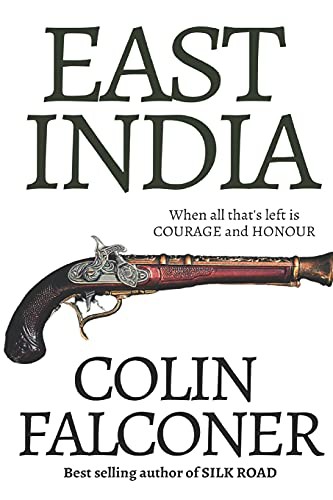 Colin Falconer: East India (Paperback, 2018, Independently published)