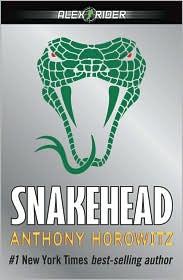 Anthony Horowitz: Snakehead (2008, Speak)