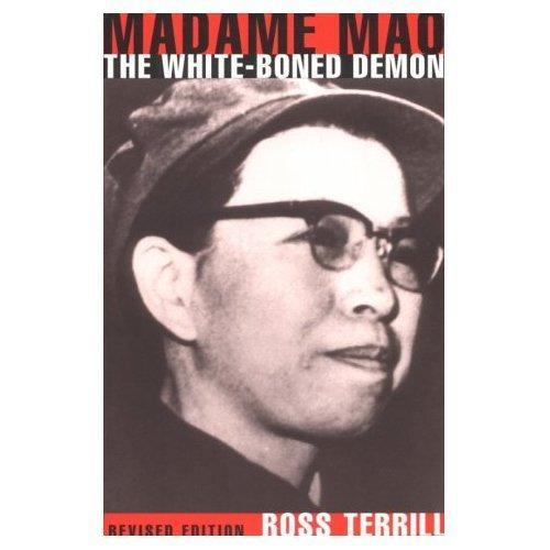 Ross Terrill: Madame Mao