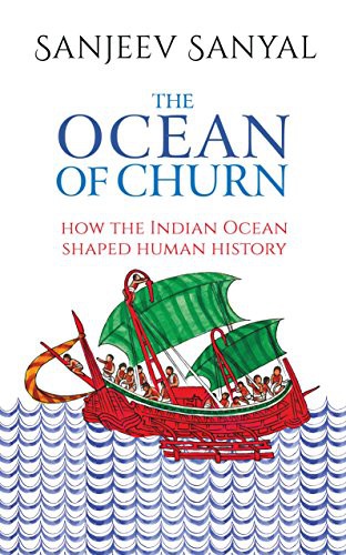 Sanjeev Sanyal: The Ocean of Churn (Hardcover, 2016, Penguin Random House)