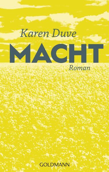Karen Duve: Macht (German language, 2018, Goldmann)