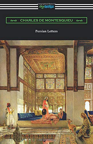 John Davidson, Montesquieu: Persian Letters (Paperback, Digireads.com Publishing, Digireads.com)