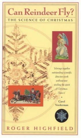 Roger Highfield: Can Reindeer Fly (Paperback, Metro Publishing)