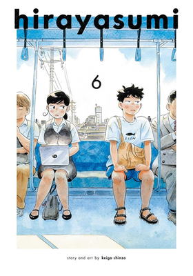 Keigo Shinzo: Hirayasumi, Vol. 6 (Paperback, 2025, VIZ Media)