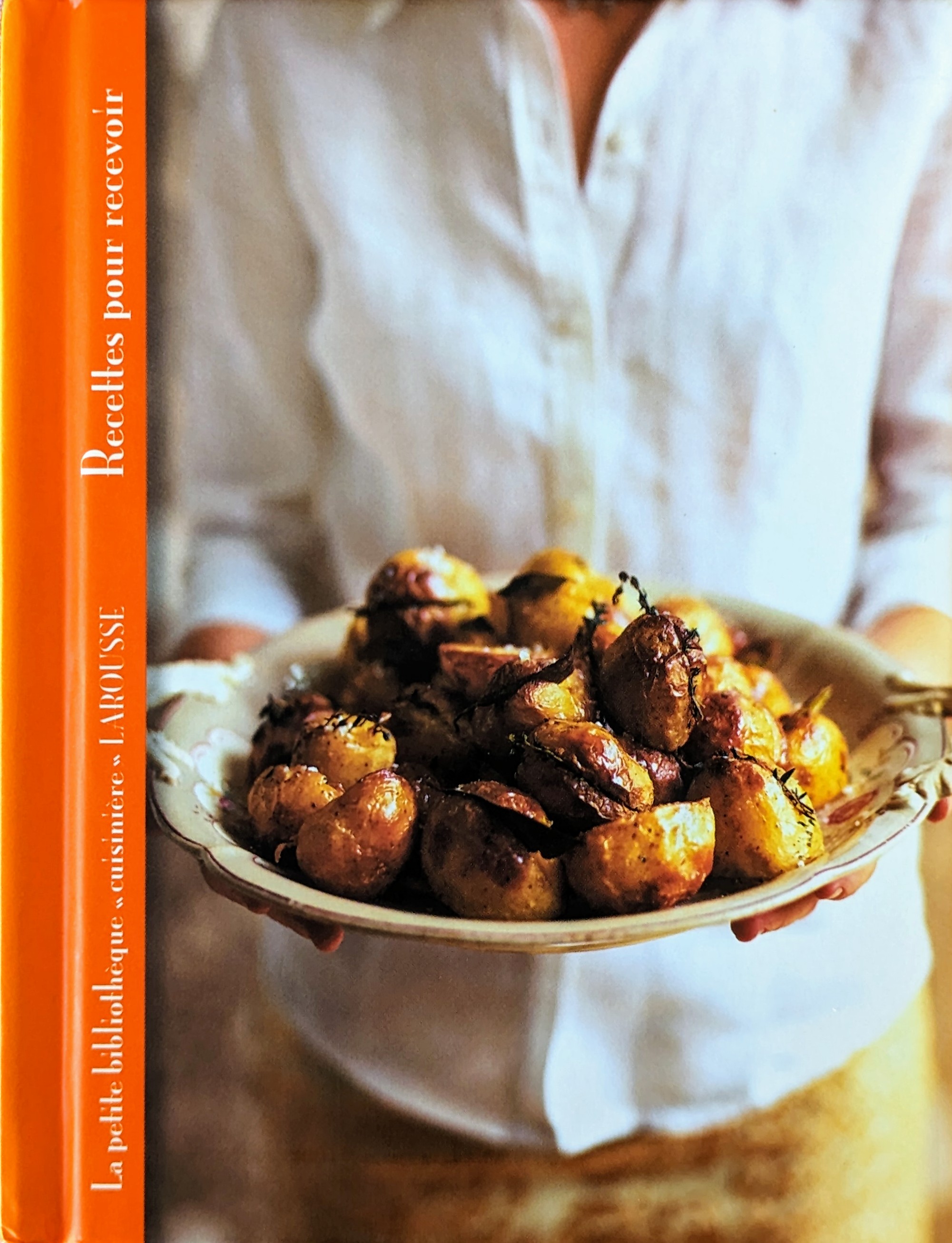 Recettes pour recevoir (Hardcover, French language, Larousse)