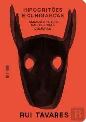 Rui Tavares: HIPOCRITÕES E OLHIGARCAS (Paperback, Português language, Tinta da China)