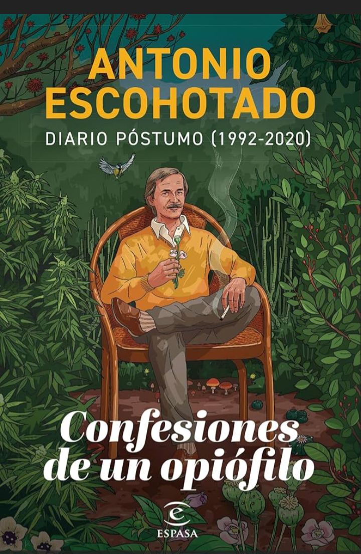 Antonio Escohotado: Diario póstumo (1992-2020) (Paperback)