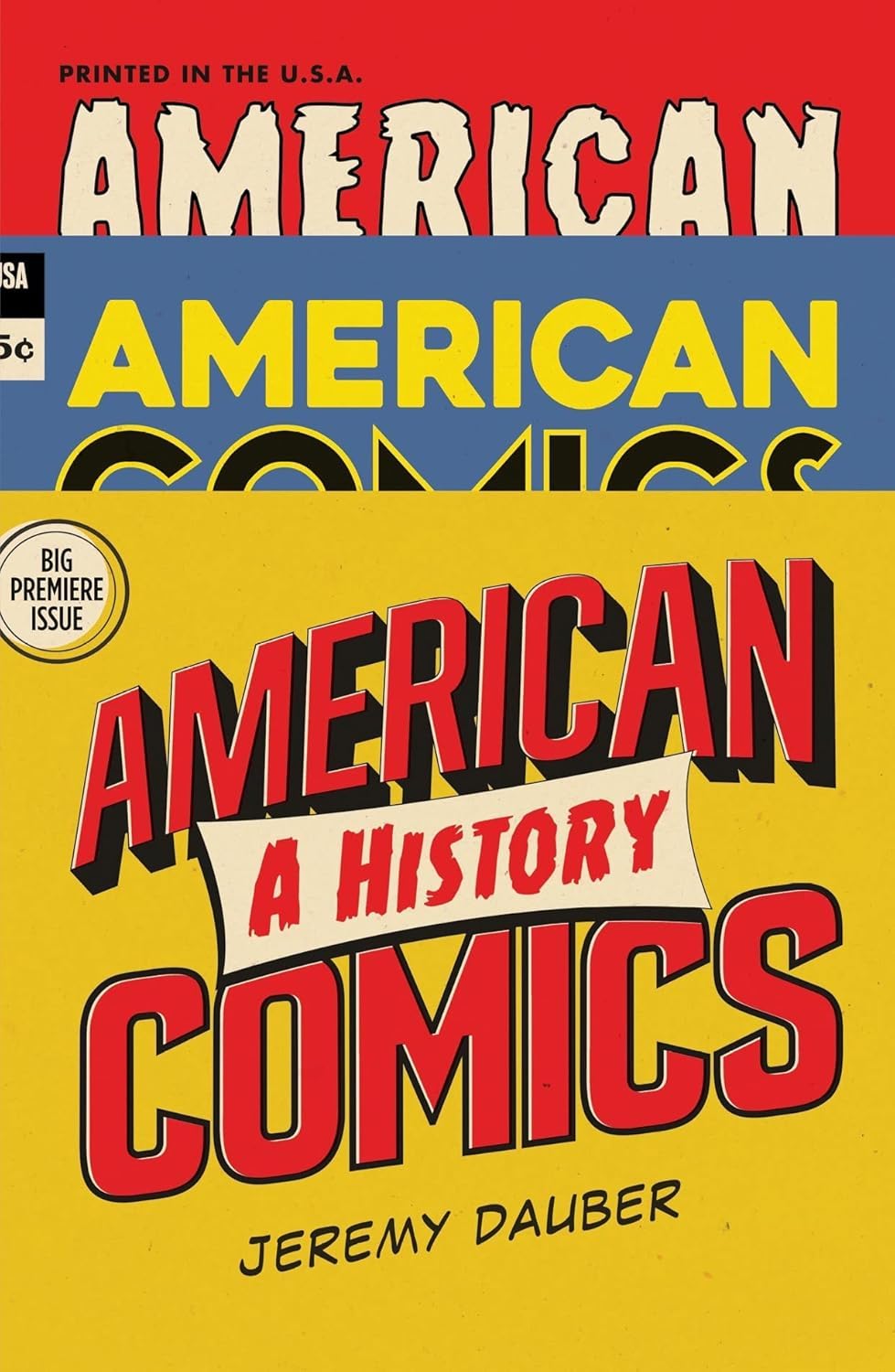 Jeremy Dauber: American Comics (Paperback, 2022, W. W. Norton & Company)
