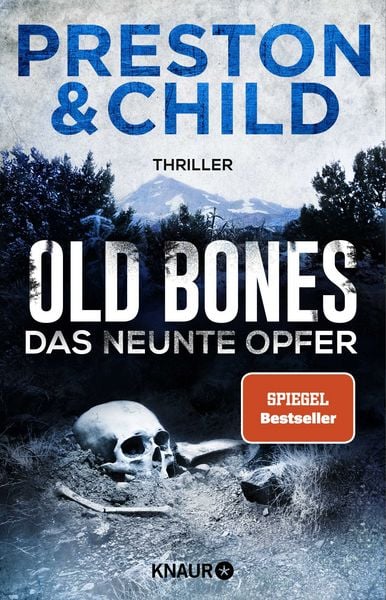 Douglas Preston, Lincoln Child: Old Bones - Das neunte Opfer (Paperback, German language, 2025, Droe)