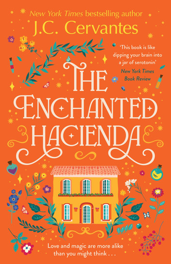 J. C. Cervantes: Enchanted Hacienda (2024, Harlequin Enterprises ULC)