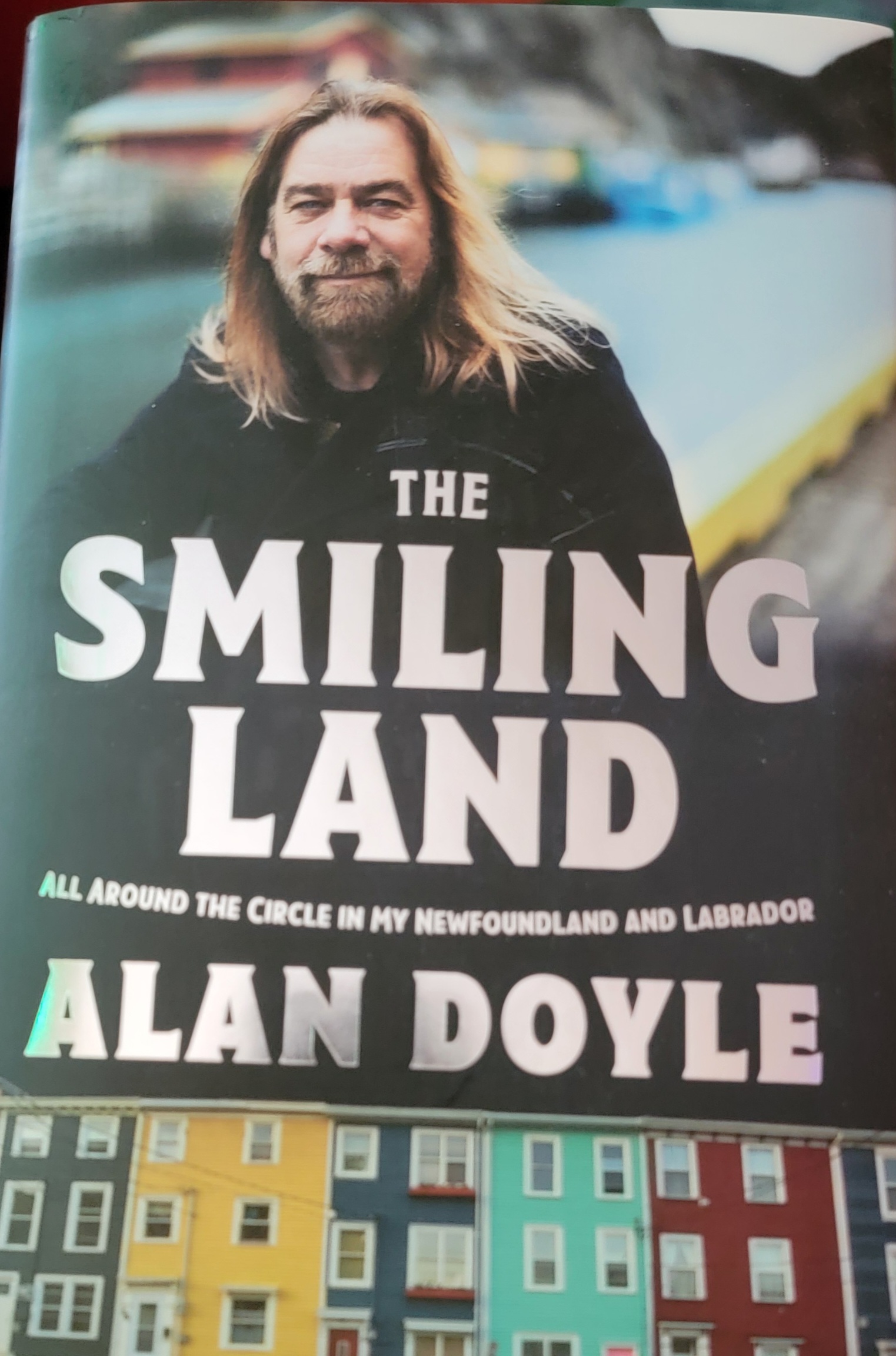 Alan Doyle: Smiling Land (2025, Doubleday Canada)