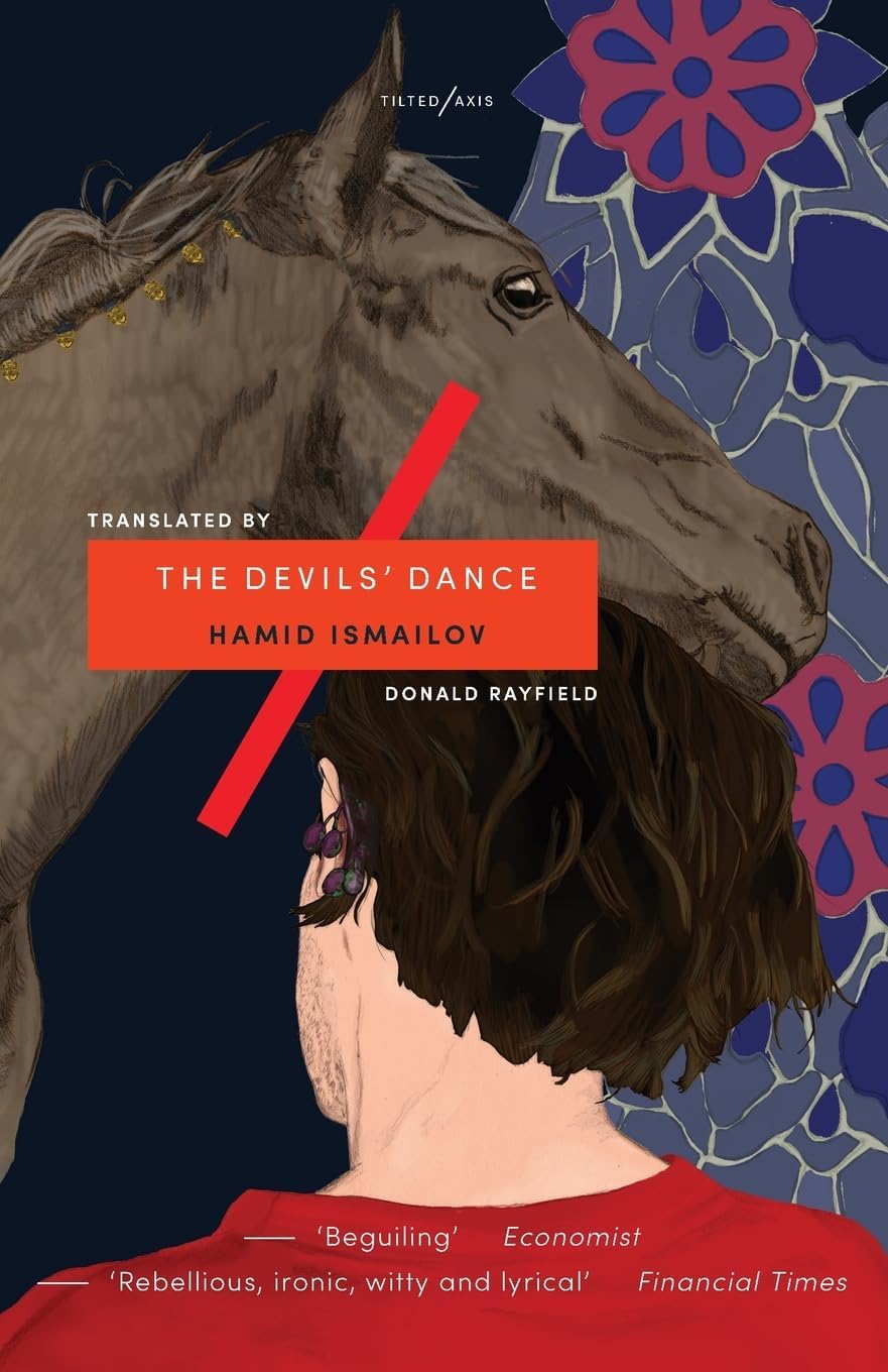 Hamid Ismailov: Devil's Dance (Paperback, 2018, Tilted Axis Press)